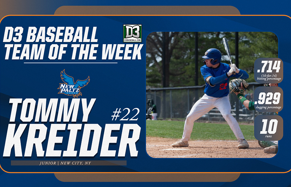 New Paltz Baseball Junior Second Baseman Kreider Selected as D3Baseball Team of the Week Recipient