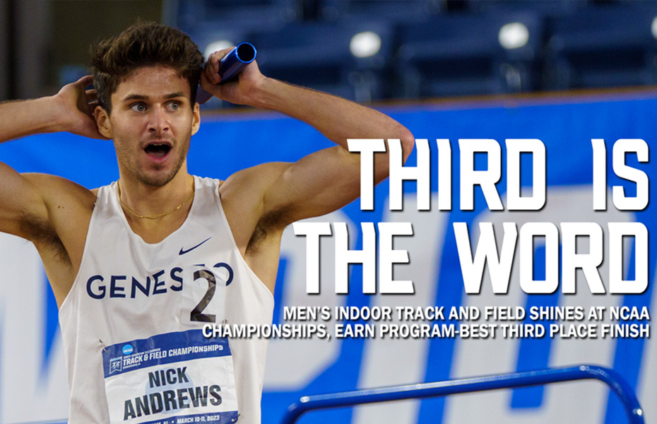 Geneseo Men's Indoor Track and Field Shines at NCAA Championships, Earn Program-Best Third Place Finish