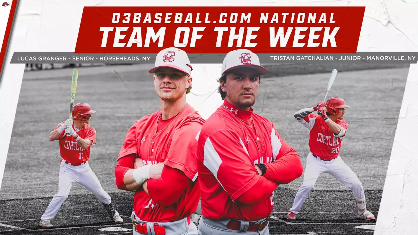 Cortland's Lucas Granger and Tristan Gatchalian Chosen to D3baseball.com National Team of the Week